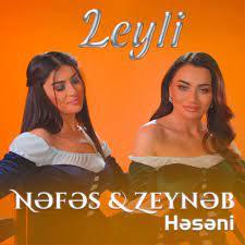 Nefes & Zeyneb Heseni - Leyli 2021 (Yeni Klip)